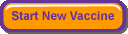 Start New Vaccine